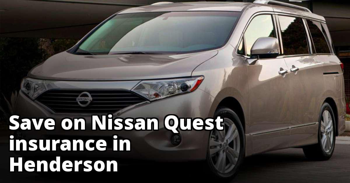 Compare Nissan Quest Insurance Rates in Henderson Nevada